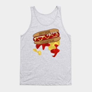The Ultimate Hotdog Eating Champion - Deliciously Messy Design Tank Top